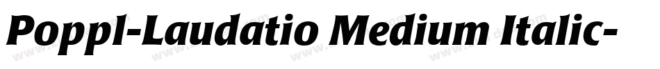 Poppl-Laudatio Medium Italic字体转换